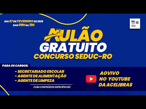 AULÃO GRATUITO – CONCURSO SEDUC/RO - CARGOS (NÍVEL MÉDIO) /CONTEÚDO: ESPECÍFICAS