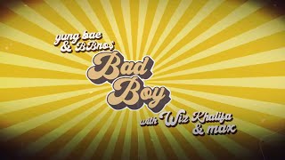 Bad Boy (with Wiz Khalifa, bbno$, MAX) song artwork