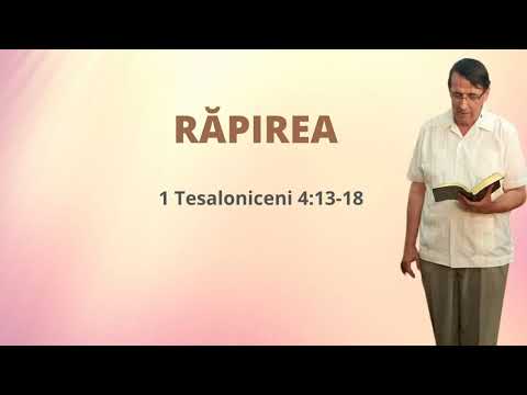 RĂPIREA (1 Tesaloniceni 4:13-18) Daniel Brânzei