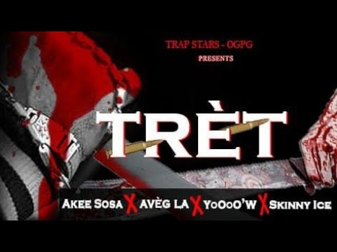 TRÈT - Akee Sosa x Avèg La x Yoooo'w & Skinny Ice (Official Audio)