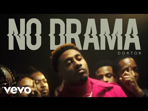 Doktor - No Drama (Official Video)