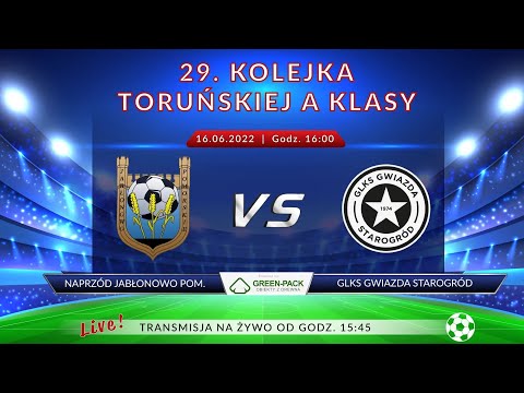 Naprzód Jabłonowo Pom. vs Gwiazda Starogród 2-2 (0-0). 16.06.2022.
