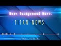 Breaking News Background Music Serious Broadcast Ready Newstrackaudio