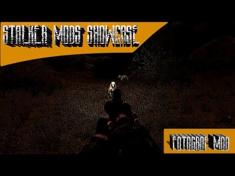 Stalker Mods Showcase 18 - Fotograf Mod