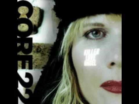 Core22 - Love Me Leave Me Love Me