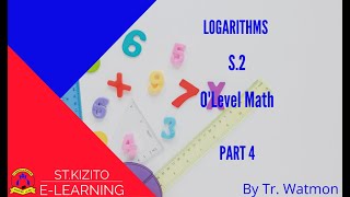 LOGARITHMS PART 4