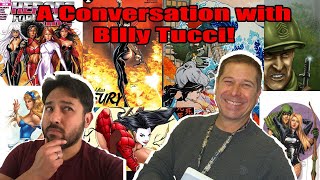 A Conversation With Billy Tucci!
