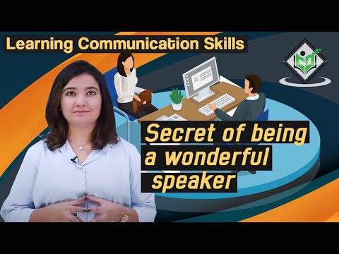 Learning Communication Skills Secret of being a wonderful speaker