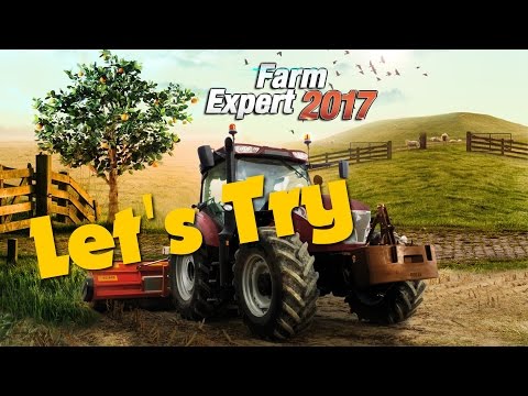 Let's Try: Farm Expert 2017