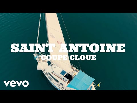 Coupé Cloué - Saint Antoine (Visualizer)