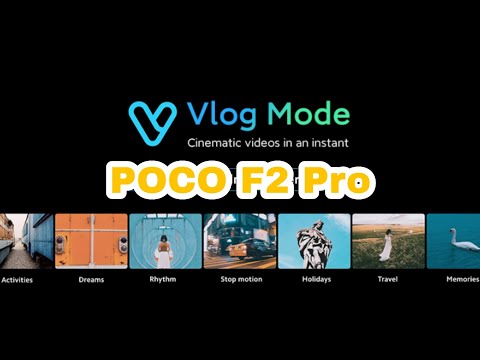 vlog mode - Poco F2 Pro