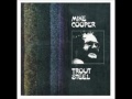 Mike Cooper - Trout Steel: Hope You See