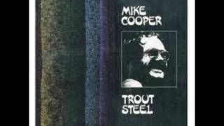 Mike Cooper - Trout Steel: Hope You See