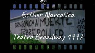 Babasónicos toca ESTHER NARCOTICA. Con una intro UNICA. Presentacion de BABASONICA.