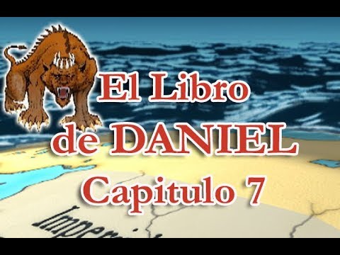 El Libro de Daniel Capitulo 7 (Spanish)