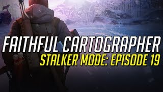 Let's Play THE LONG DARK - Faithful Cartographer - #19 (Stalker Mode)