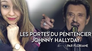 JOHNNY HALLYDAY - LES PORTES DU PÉNITENCIER (Floriane)