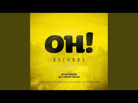 The Struggle (Dana Bergquist & Peder G Remix)