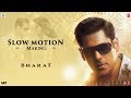'Slow Motion' Song Making - Bharat | Salman Khan | Disha Patani | Vishal & Shekhar