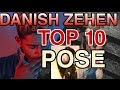 DANISH ZEHEN TOP 10 POSE
