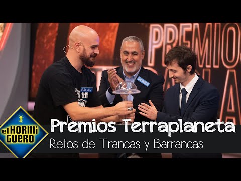 Trancas y Barrancas entregan los Premios Terraplaneta, mejor historia inverosímil - El Hormiguero