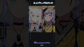♫Moon Pride♫ 「HoloLive」(白上フブキ Fubukｘパヴォリア・レイネ Reine i連吟 Duet)ももいろクローバーZ (MeowingtonsPhDj Mix)