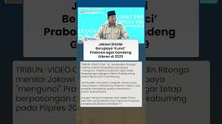 JOKOWI DINILAI 'KUNCI' PRABOWO agar Tetap Gandeng Gibran di 2029, Isu Dua Periode Menguat?