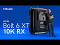 Teradek Bolt 6 XT 10K RX Overview
