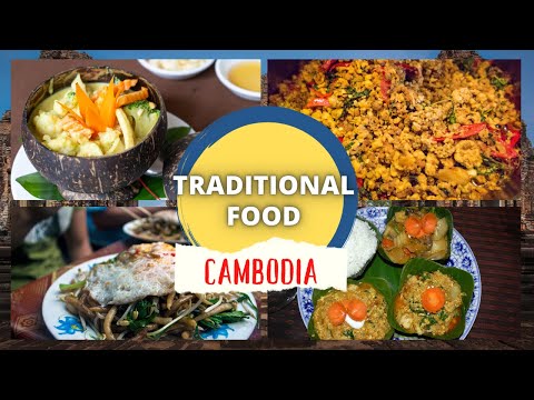 Authentic Cambodian Traditional Dishes