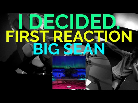 BIG SEAN - I DECIDED FIRST REACTION/REVIEW (JUNGLE BEATS RADIO)
