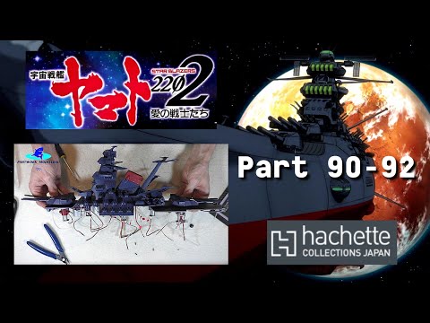 Hachette JP Space Battleship Yamato Part 90 - 92 - Montage von Geschützturm und Decksplatte!
