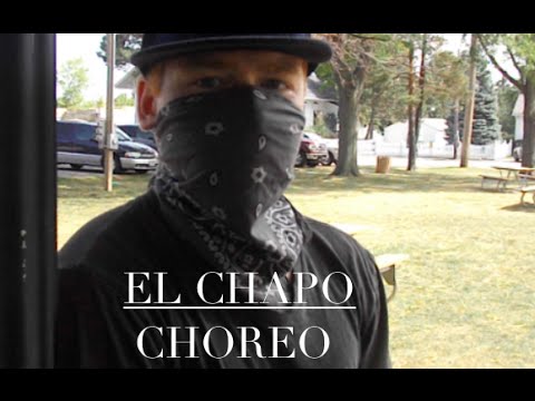 EL CHAPO-The Game Choreography