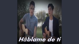 Háblame de Ti