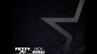 Fetty Wap - Like A Star feat.Nicki Minaj ( Official Lyrics )