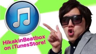 Hikakin Beatbox Song on iTunes Store!