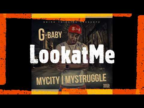 Gbaby  Look at me