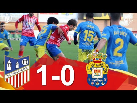 RESUMEN | CDA Navalcarnero 1-0 UD Las Palmas | 2ª eliminatoria Copa SM el Rey