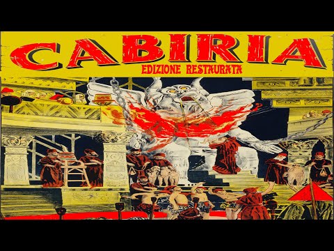 Cabiria (1914) Film Muto italiano di Giovanni Pastrone Edizione Restaurata HD