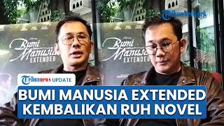 Serial Bumi Manusia Extended Kembalikan Ruh Novel Pramoedya, Dirilis Tujuh Tahun Pasca Tayang