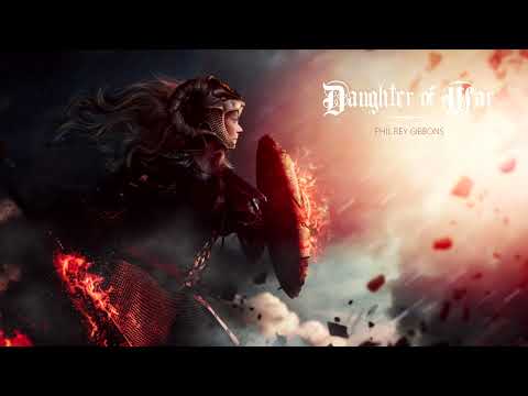 Daughter Of War | EPIC HEROIC CELTIC ROCK ORCHESTRAL CHOIRS BATTLE MUSIC