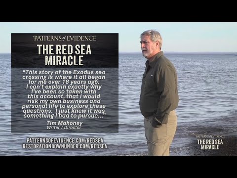 Patterns of Evidence: The Red Sea Miracle | Tim Mahoney shares where this story began over 18y ago
