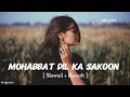 Mohabbat Dil Ka Sakoon Hai Aitbaar Slowed Reverb Udit Narayan Alka Yagnik Kumar S MI Lofi