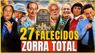 ATORES FAMOSOS do ZORRA TOTAL que JÁ MORRERAM e VOCÊ NÃO SABIA! |  COMO ELES MORRERAM? [2026]