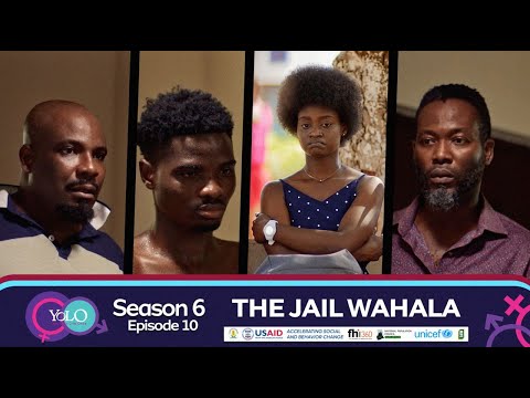 YOLO SEASON 6 EPISODE 10 - THE JAIL WAHALA
