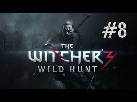 The Witcher 3: Wild Hunt BLIND Let's Play [Part 8] - Velen