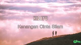 Download lagu Hidayu – Kenangan Cinta Silam mp3