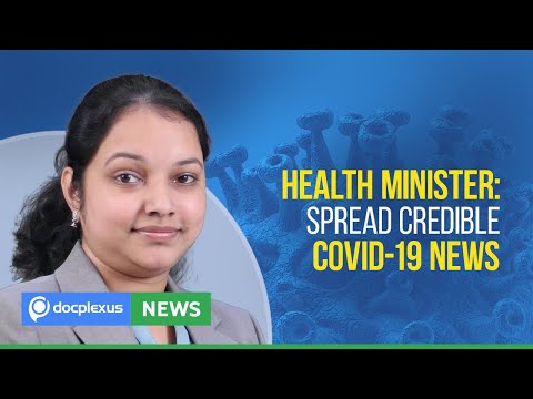 Health Minister: Spread Credible COVID-19 News, And Many More