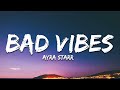 Ayra Starr Bad Vibes Lyrics Ft Seyi Vibez