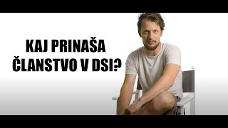 Kaj prinaša članstvo v DSI?