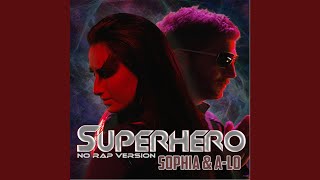 Superhero (No Rap Version)